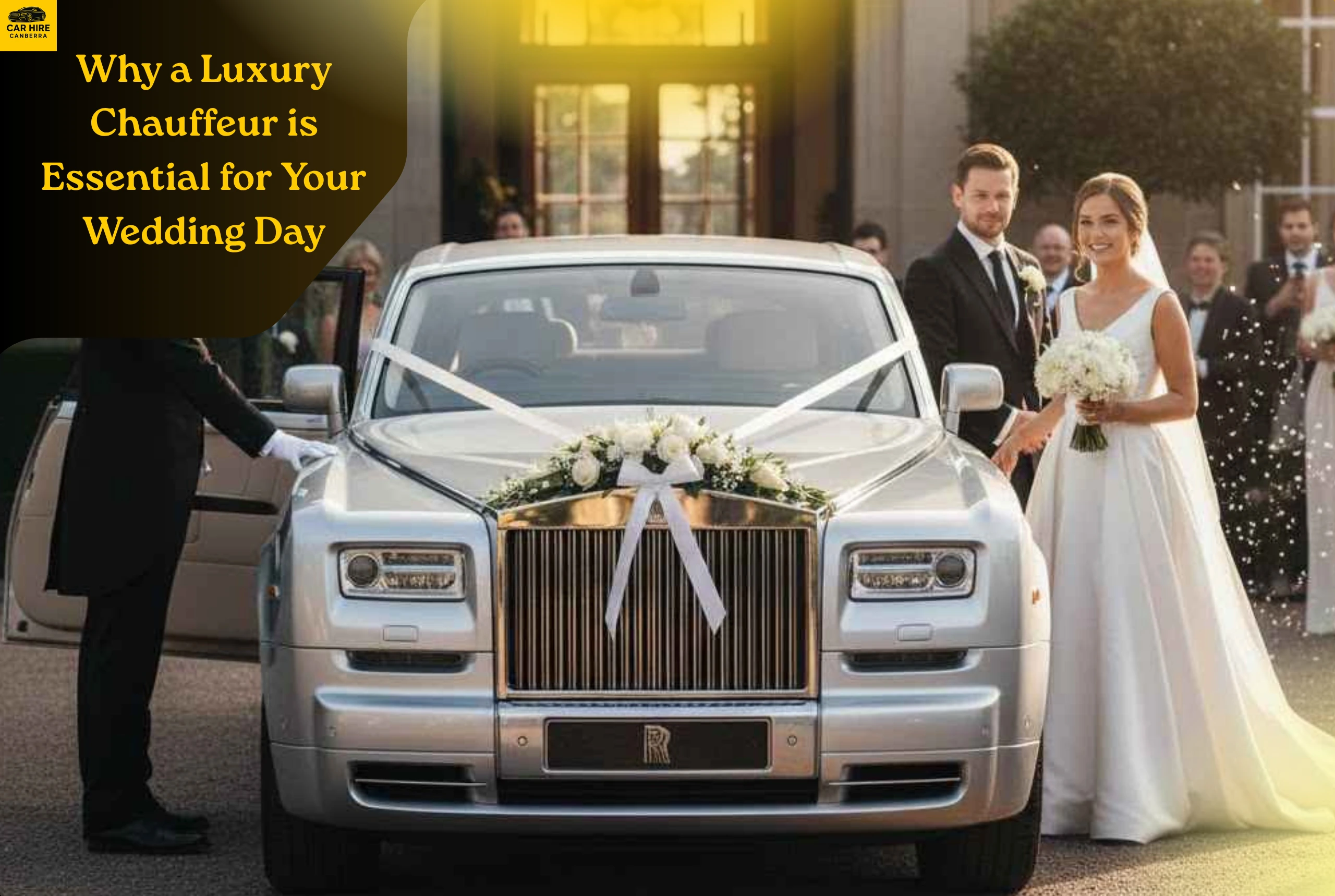 Luxury Chauffeur is Essential for Your Wedding Day